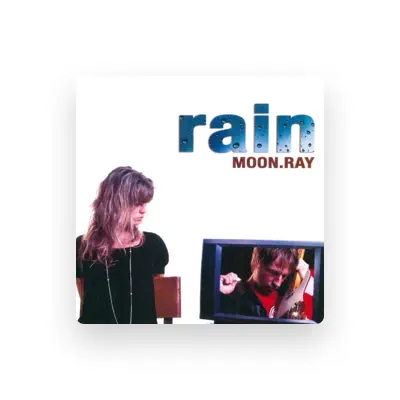 Listen to Moon.Ray, watch music videos, read bio, see tour dates & more!