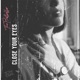 Close Your Eyes Single