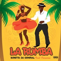 La Rumba (feat. Panama) - Single - Boretta da General