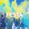 Festa - J De La Cruz lyrics