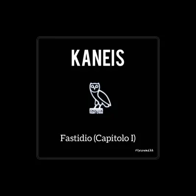 Listen to Kaneis, watch music videos, read bio, see tour dates & more!