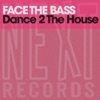 Dance 2 the House - Single