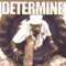 Down the Lane - Determine, Coco & Cudjoe Rubber lyrics