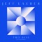 Two Days (feat. Leesa Mackey) - Jeff Lauber lyrics