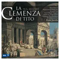 La clemenza di Tito, K. 621: Ouverture — Alexandrina Pendachanska, Bernarda Fink, Freiburger Barockorchester, Mark Padmore & René Jacobs