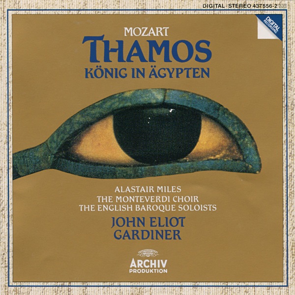 Mozart: Thamos, König in Ägypten K. 345 (K. 336a)