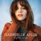 A Case of You - Gabrielle Aplin lyrics