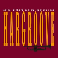 Hargroove (feat. Richard Seniow & Captain Ryan) - Single - Osive