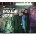 Treba nam dosade