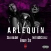 Arlequin Arlequin (feat. Thegodofskillz & scandalove) Arlequin (feat. Thegodofskillz & scandalove) - Single