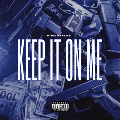 Keep It On Me - Single