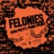 Felonies - Dro Fe & Peso Peso lyrics