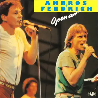 Open Air (Live) by Wolfgang Ambros & Rainhard Fendrich album reviews, ratings, credits