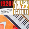 1920s British Jazz Gold