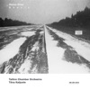 Tönu Kaljuste, Estonian National Symphony Orchestra, Ene Salumae & Christopher Bowers-Broadbent - Viis Pala Keelpilliorkestrile: IV. Hällilaul