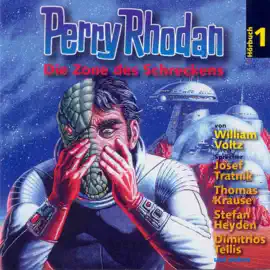 Perry Rhodan, Folge 1: Die Zone des Schreckens
