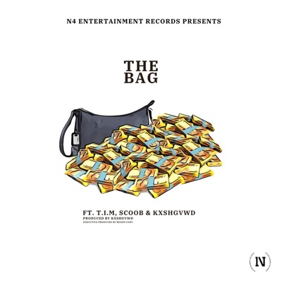 The Bag (feat. Scoob & KXSHGVWD) - Single
