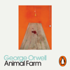 Animal Farm - George Orwell