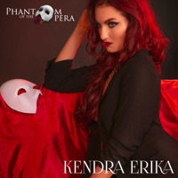 Phantom of the Opera - Single - Kendra Erika