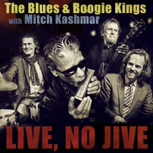 The Blues & Boogie Kings With Mitch Kashmar (feat. Mitch Kashmar)