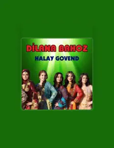 聆聽 Dilana Bahoz、觀看音樂影片、閱讀小傳、查看巡演日期等！