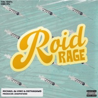 Roid Rage (feat. Ogthagawd) - Single - Michael Da Vinci