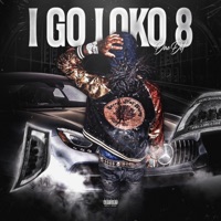 I Go Loko 8 - Dae Dot