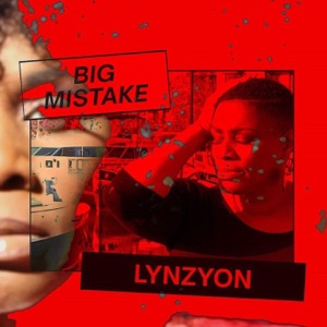 Big Mistake - Single