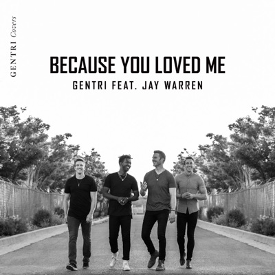 Because You Loved Me (feat. Jay Warren) - Single
