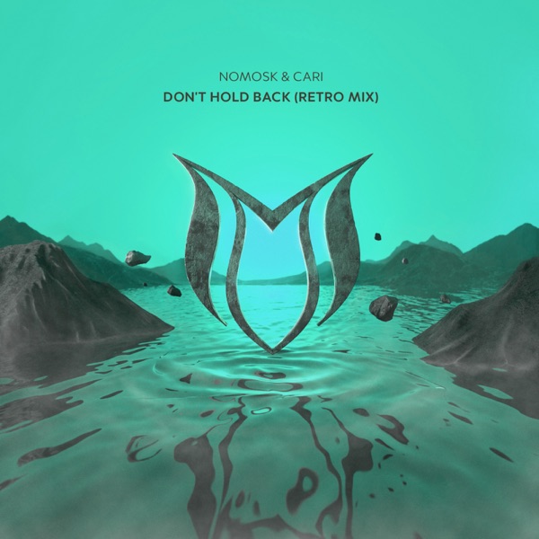 Don't Hold Back (Retro Mix) - Single