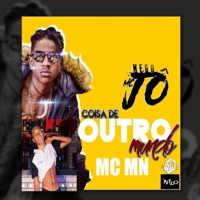 Coisa de Outro Mundo - Single - Dj Nilo & Mc Nego Jô