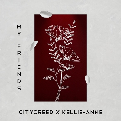 My Friends - Single