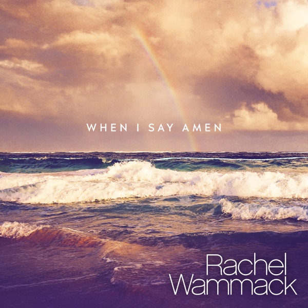 When I Say Amen - Single