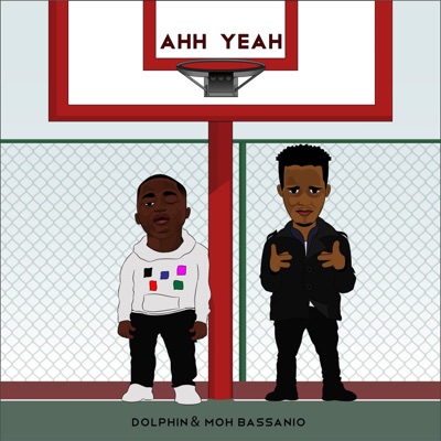 Ahh Yeah (feat. Moh Bassanio) - Single