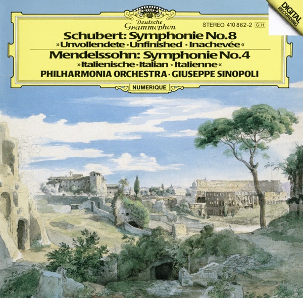 Schubert: Symphonie No. 8 - Mendelssohn: Symphony No. 4