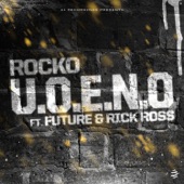 U.O.E.N.O. (feat. Future & Rick Ross) artwork