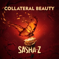 Collateral Beauty - Single - Sasha Z