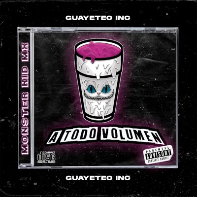 A Todo Volumen (feat. Monster Kid Mx & Vicc-v) - Single
