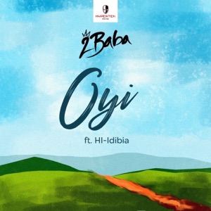 Oyi (feat. HI-Idibia) - Single