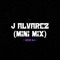 J Alvarez - Kevo DJ lyrics