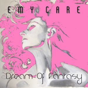 Dream of Fantasy