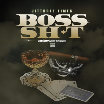 Boss Shit - Single