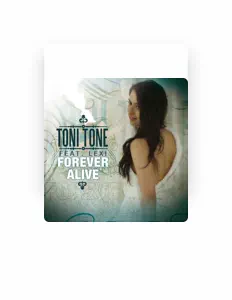Dengarkan Toni Tone, tonton video musik, baca bio, lihat tanggal tur & lainnya!