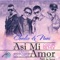 Asi Mi Amor Remix (feat. George & Yamal) - Charlie y Nani lyrics