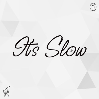It's Slow - Single