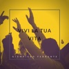 Vivi la tua vita - Single