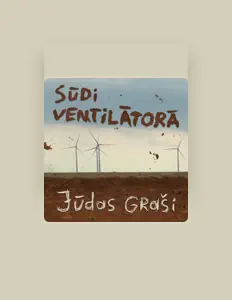 Jūdas graši सुनें, म्यूज़िक वीडियो देखें, बायो पढ़ें, दौरे की तारीखें और बहुत कुछ देखें!