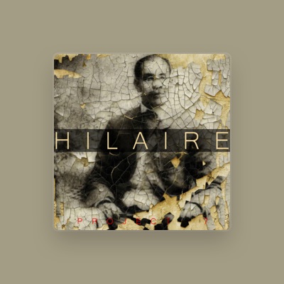 Listen to Hilaire, watch music videos, read bio, see tour dates & more!