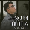 Người Thế Thay (Lofi Version) [Remix] - Single