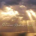 Heavens Rocking Chair